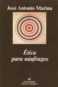 ÉTICA PARA NÁUFRAGOS | 9788433913890 | MARINA, JOSÉ ANTONIO