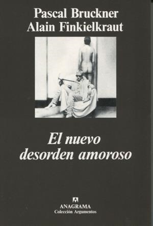 NUEVO DESORDEN AMOROSO, EL | 9788433900944 | BRUCKNER, PASCAL / FINKIELKRAUT, ALAIN