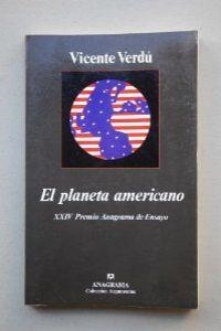 PLANETA AMERICANO, EL | 9788433905307 | VERDÚ, VICENTE