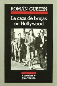 CAZA DE BRUJAS EN HOLLYWOOD, LA | 9788433925060 | GUBERN, ROMÁN