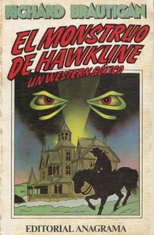 MONSTRUO DE HAWKLINE, EL (UN WESTERN GÓTICO) | 9788433912169 | BRAUTIGAN, RICHARD