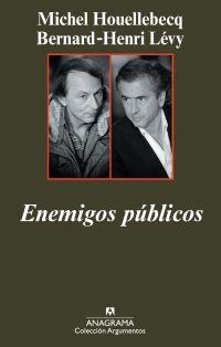 ENEMIGOS PÚBLICOS | 9788433963024 | HOUELLEBECQ, MICHEL / LÉVY, BERNARD-HENRI