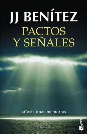 PACTOS Y SEÑALES | 9788408150466 | BENITEZ, J. J.