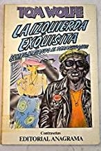 IZQUIERDA EXQUISITA, LA | 9788433912510 | WOLFE, TOM