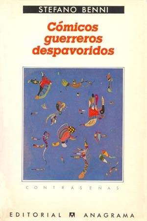 CÓMICOS GUERREROS DESPAVORIDOS | 9788433923134 | BENNI, STEFANO