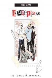 ROMPEPISTAS | 9788433923950 | AMAT, KIKO