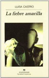 FIEBRE AMARILLA, LA | 9788433909763 | CASTRO, LUISA