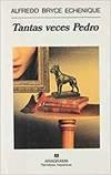 TANTAS VECES PEDRO | 9788433910516 | BRYCE ECHENIQUE, ALFREDO