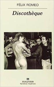 DISCOTHÈQUE | 9788433924759 | ROMEO, FÉLIX