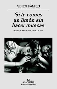 SI TE COMES UN LIMÓN SIN HACER MUECAS | 9788433971470 | PÀMIES, SERGI