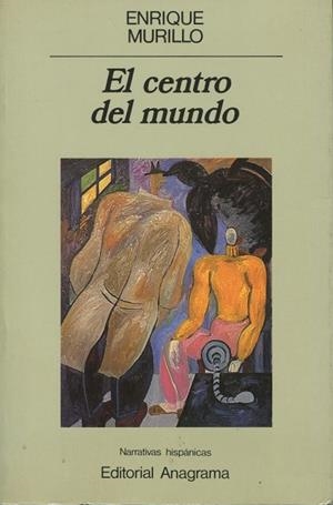 CENTRO DEL MUNDO, EL | 9788433917591 | MURILLO, ENRIQUE
