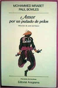 AMOR POR UN PUÑADO DE PELOS | 9788433930118 | BOWLES, PAUL / MRABET, MOHAMMED
