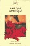 OJOS DEL BOSQUE, LOS | 9788433930477 | GRACQ, JULIEN