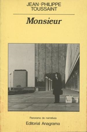 MONSIEUR | 9788433931924 | TOUSSAINT, JEAN-PHILIPPE