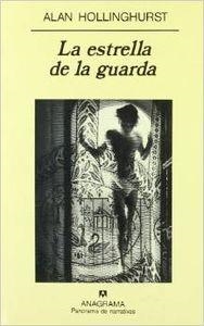 ESTRELLA DE LA GUARDA, LA | 9788433908377 | HOLLINGHURST, ALAN