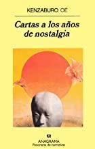 CARTAS A LOS AÑOS DE NOSTALGIA | 9788433908445 | OÉ, KENZABURO