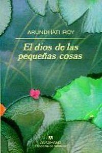 DIOS DE LAS PEQUEÑAS COSAS, EL | 9788433908629 | ROY, ARUNDHATI