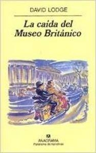 CAÍDA DEL MUSEO BRITÁNICO, LA | 9788433969040 | LODGE, DAVID