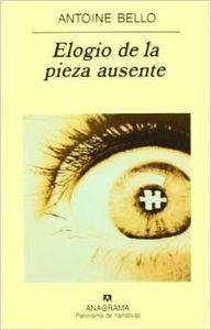 ELOGIO DE LA PIEZA AUSENTE | 9788433969279 | BELLO, ANTOINE