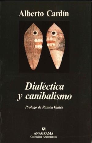 DIALÉCTICA Y CANIBALISMO | 9788433913791 | CARDÍN, ALBERTO