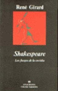 SHAKESPEARE (LOS FUEGOS DE LA ENVIDIA) | 9788433913968 | GIRARD, RENÉ