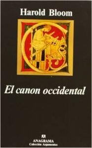 CANON OCCIDENTAL, EL (LA ESCUELA Y LOS LIBROS DE TODAS LAS ÉPOCAS) | 9788433905215 | BLOOM, HAROLD