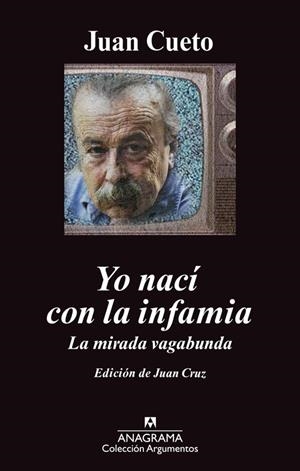 YO NACÍ CON LA INFAMIA | 9788433963475 | CUETO ALAS, JUAN