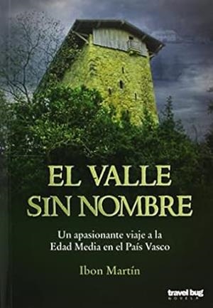 VALLE SIN NOMBRE, EL | 9788494091254 | MARTÍN, IBON