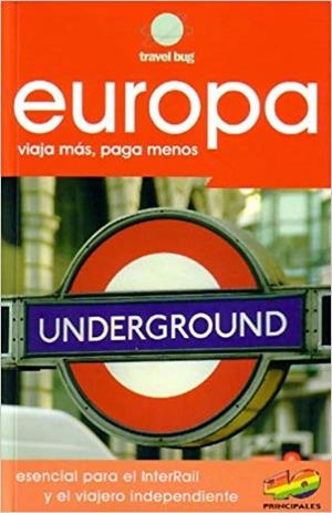 EUROPA - GUIA TRAVEL BUG INTERRAIL [2005] | 9788460940876