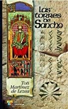 TORRES DE SANCHO, LAS | 9788480915465 | MARTÍNEZ DE LEZEA, TOTI