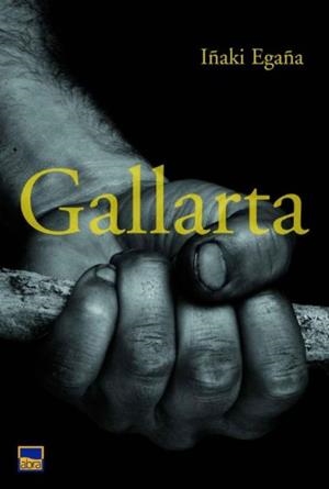GALLARTA | 9788480918015 | EGAÑA SEVILLA, IÑAKI