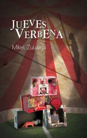 JUEVES VERBENA | 9788498432176 | ZULUAGA URIARTE, MIKEL