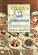 TAPAS OF SAN SEBASTIAN. OVER 500 RECIPES FROM 150 CHEFS | 9788480916080 | MARTIN VILA, PEDRO