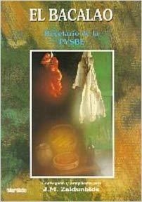 BACALAO, EL | 9788486202996 | ZALDUMBIDE, J. M.