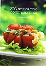200 RECETAS PARA COMER SANO Y RICO | 9788498433647 | LORENZO ZUBILLAGA, ARANTXA