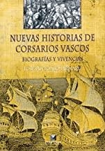 NUEVAS HISTORIAS DE CORSARIOS VASCOS | 9788480915878 | AZPIAZU ELORZA, JOSE ANTONIO
