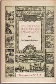 PUERTOS MARITIMOS DEL PAIS VASCO, LOS | 9788471481801 | CIRIQUIAIN-GAIZTARRO, M.