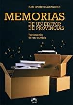 MEMORIAS DE UN EDITOR DE PROVINCIAS | 9788471484185 | MARTINEZ ALDANONDO, IÑAKI