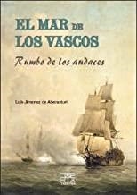 MAR DE LOS VASCOS, EL | 9788471484895 | JIMENEZ DE ABERASTURI CORTA, LUIS MARÍA