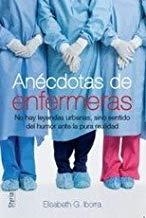 ANÉCDOTAS DE ENFERMERAS | 9788496626676 | IBORRA, E.