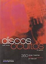 DISCOS OCULTOS | 9788495890399 | VITORIA, JUAN