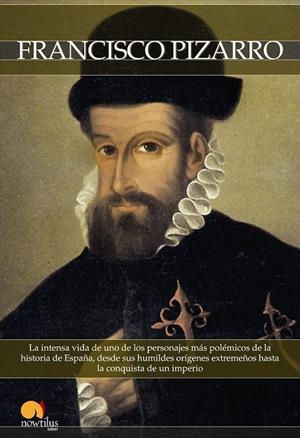 BREVE HISTORIA DE FRANCISCO PIZARRO | 9788497634441 | BARLETTA VILLARÁN, ROBERTO