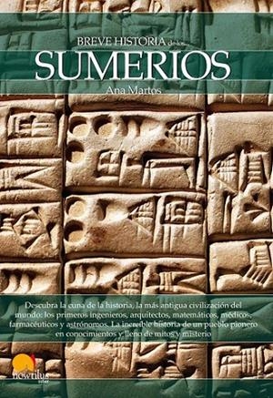 BREVE HISTORIA DE LOS SUMERIOS | 9788499673639 | MARTOS RUBIO, ANA