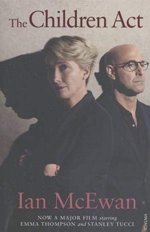 CHILDREN ACT, THE | 9781784705572 | MCEWAN, IAN