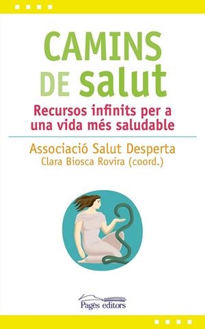 CAMINS DE SALUT | 9788413030081 | ASSOCIACIÓ SALUT DESPERTA