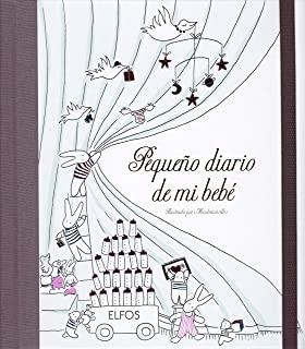 PEQUEÑO DIARIO DE MI BEBÉ | 9788417254995 | LAUDE, CLAIRE / CASTEX, AURÉLIE