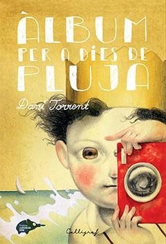 ÀLBUM PER A DIES DE PLUJA | 9788494400421 | TORRENT RIBA, DANI