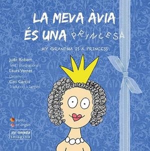 MEVA ÀVIA ÉS UNA PRINCESA, LA | 9788416505197 | ROBERT MASIÀ, JUDIT