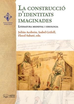 CONSTRUCCIÓ D'IDENTITATS IMAGINADES, LA | 9788499757049 | DIVERSOS AUTORS