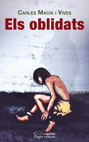 OBLIDATS, ELS | 9788499756400 | MACIÀ I VIVES, CARLES